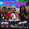 Mr.Maine - Drip Sauce (feat. Sauce Walka & Otc Toro) - Single